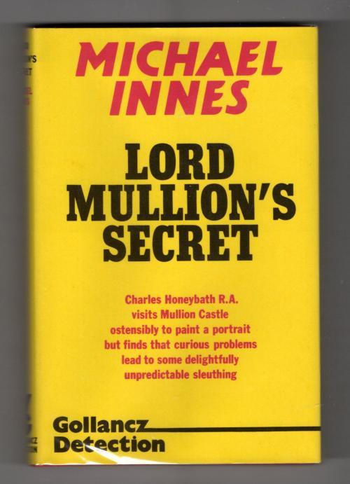 Lord Mullion's Secret by Michael Innes (First UK Edition) Gollancz File Copy