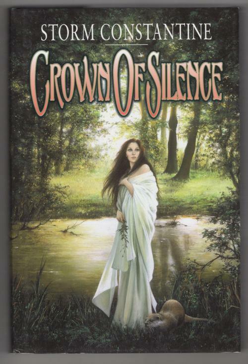 Crown of Silence by Storm Constantine (First UK Edition) Gollancz File Copy