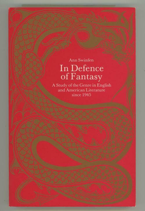 In Defence of Fantasy: A Study of the Genre in English and American Literatur...