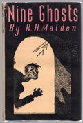 Nine Ghosts by R.H. Malden (Reprint Edition)