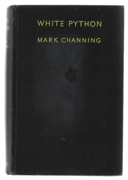 White Python by Mark Channing (First British Edition)