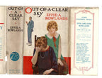 Out of a Clear Sky by Effie Adelaide Rowlands (First Edition) Ward File Copy