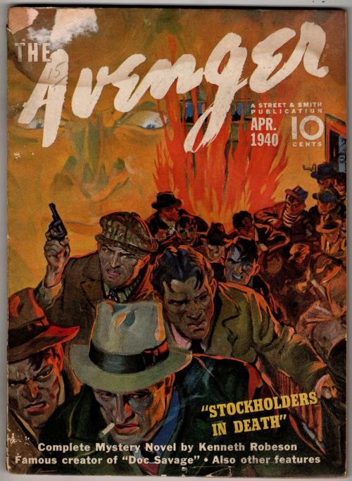 The Avenger Apr 1940 Scott Cvr; "Stockholders in Death" Robeson - Pulp
