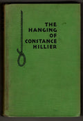 The Hanging of Constance Hillier by S. Fowler Wright (First Edition)