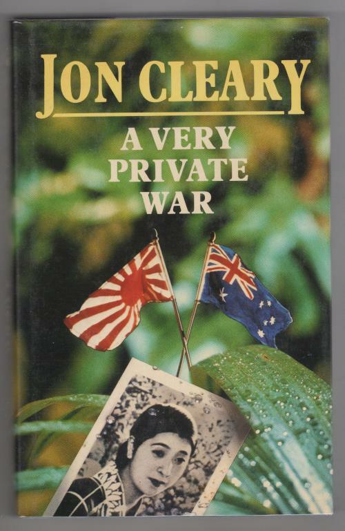 A Very Private War by Jon Cleary (First Edition)