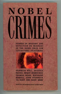 Nobel Crimes by Various Authors 1st U.S. edition (SOFTCOVER)- High Grade