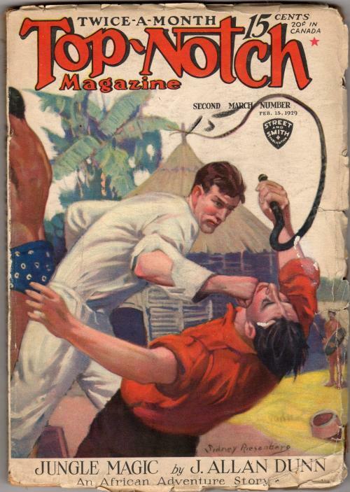 Top Notch Feb 15 1929 Pulp  J Allan Dunn; Vic Whitman; Sidney Riesenberg