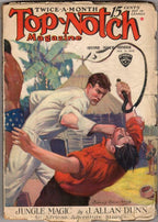 Top Notch Feb 15 1929 Pulp  J Allan Dunn; Vic Whitman; Sidney Riesenberg