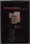 Intersections by John Kessel (Editor) First Edition