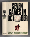 Seven Games in October by Charles Brady Signed 1st Edition