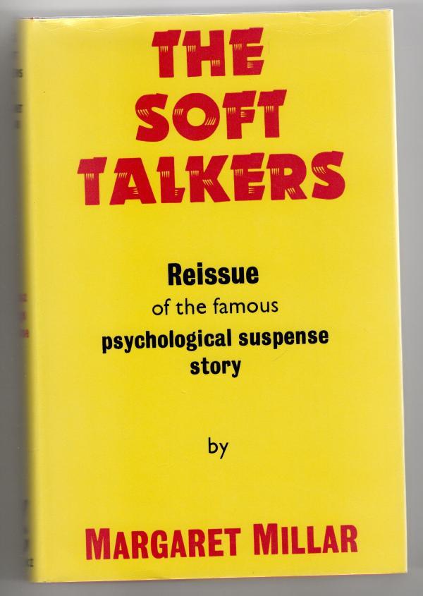 The Soft Talkers by Margaret Millar (File Copy)