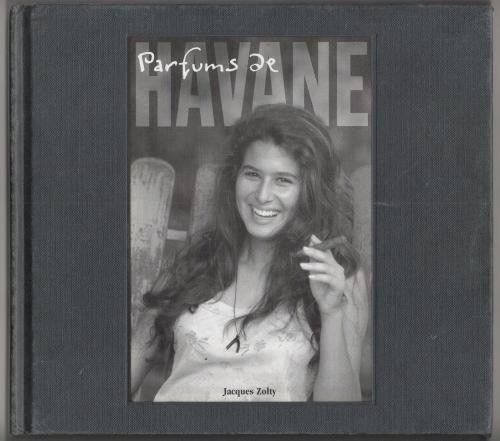 Parfums de Havane by Jacques Zolty (First Edition) Signed