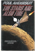 The Stars are also Fire by Poul Anderson (First Edition) Signed