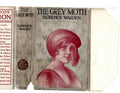 The Grey Moth by Florence Warden (First Edition) Ward File Copy