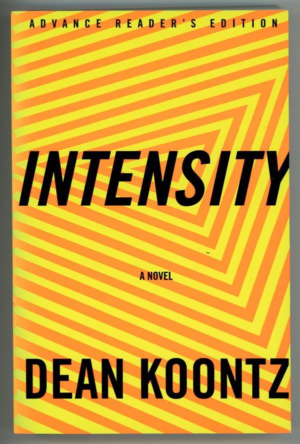 Intensity by Dean Koontz  (First Edition)- High Grade