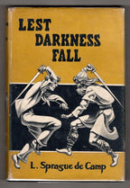 Lest Darkness Fall by L. Sprague de Camp (Reprint Edition) Signed