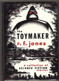The Toymaker by R.F. Jones