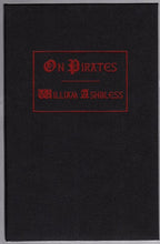 On Pirates by William Ashbless (Limited First Edition) Signed