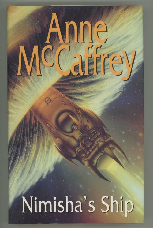 Nimisha's Ship by Anne McCaffrey (First Edition)