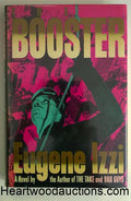 The BOOSTER by Eugene Izzi FIRST
