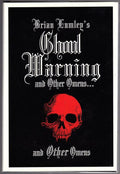 Ghoul Warning and Other Omens by Brian Lumley (Limited Edition) Signed