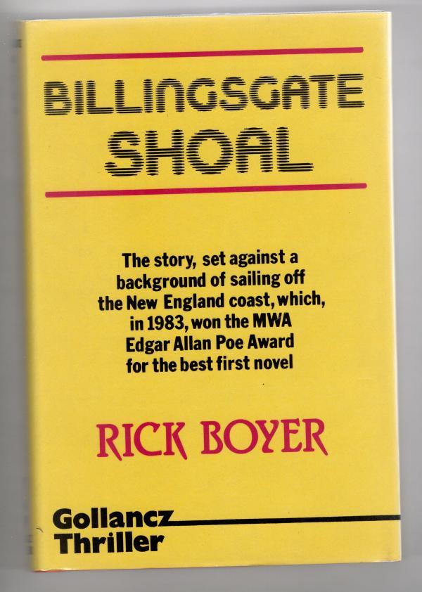 Billingsgate Shoal by Rick Boyer (First UK Edition) File Copy