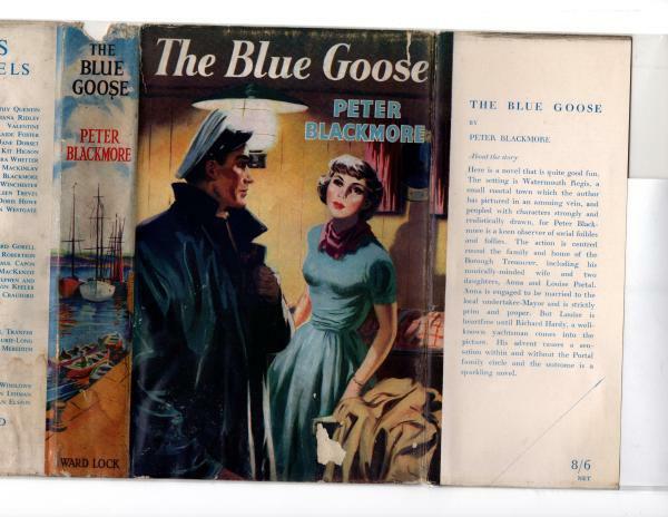 The Blue Goose by Peter Blackmore (First Edition) File Copy