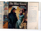 The Blue Goose by Peter Blackmore (First Edition) File Copy