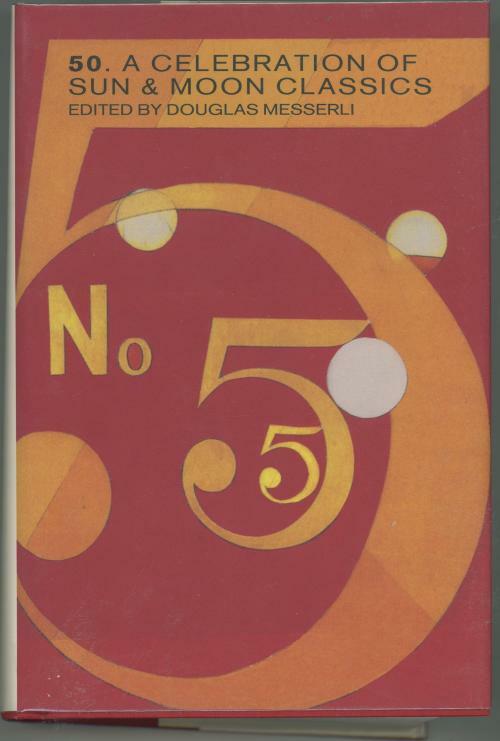 50: A Celebration of Sun & Moon Classics by Douglas Messerli (1st Ed)