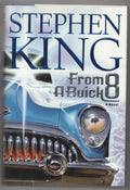 From a Buick 8 by Stephen King (First Edition)