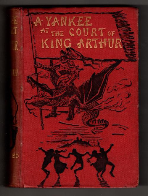 A Yankee at the Court of King Arthur by Mark Twain (First Edition)