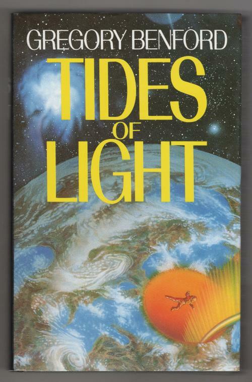 Tides of Light by Gregory Benford (First UK Edition) Ward File Copy