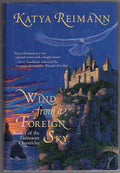 Wind From a Foreign Sky by Katya Reimann (First Edition)