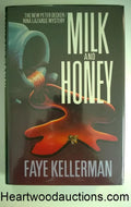 Milk and Honey by Faye Kellerman FIRST A Peter Decker and Rina Lazarus mystery.-