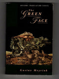 The Green Face by Gustav Meyrink (First English Edition)