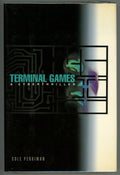 Terminal Games by Cole Perriman (First Edition)