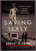 Saving Italy by Robert M. Edsel (First Edition) Signed