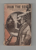 Ivan the Serf: A Tale of Russia, Turkey and Circassia by Sylvanus Cobb Jr.