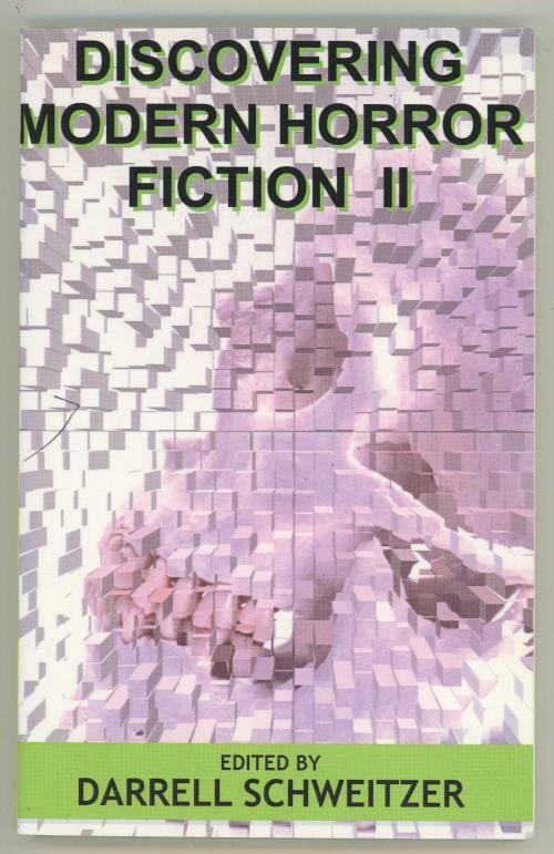 Discovering Modern Horror Fiction 2 by Darrell Schweitzer (editor) Signed