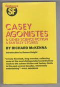 Casey Agonistes and Other.. by Richard McKenna (First UK Edition) Gollancz Fi...