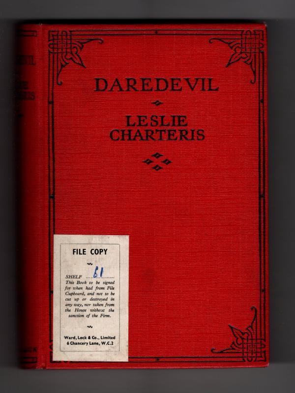 Daredevil by Leslie Charteris (Ward Lock File Copy)