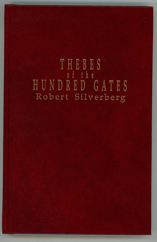 Thebes of the Hundred Gates by Robert Silverberg Signed "Staff Red"- High Grade