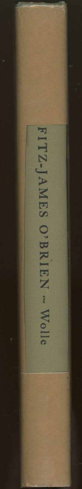 Fitz-James O'Brien by Francis Wolle (First Edition)