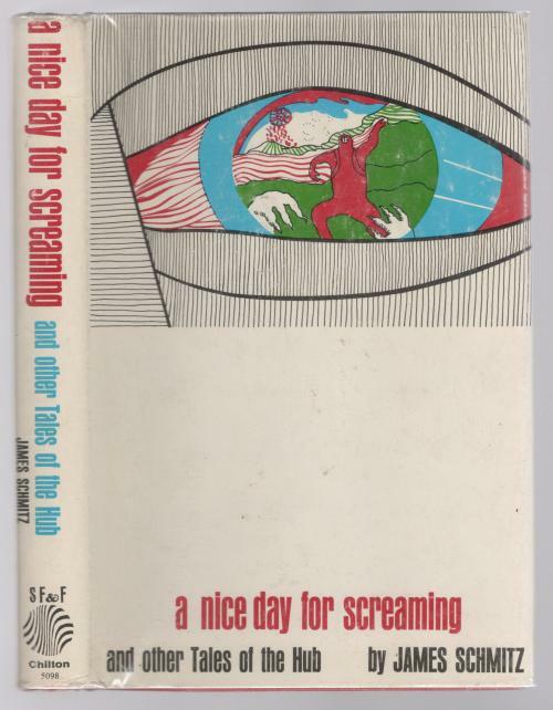 A Nice Day for Screaming by James Schmitz (First Edition) Scarce