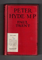 Peter Hyde, M.P. by Paul Trent (Hubin Mystery) File Copy