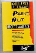 Paint Out by Robert Wallace (First Edition) File Copy