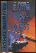 Earth Made of Glass by John Barnes (First Edition)