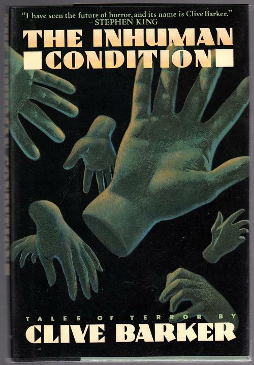 The Inhuman Condition by Clive Barker (First Edition) Signed by Asimov
