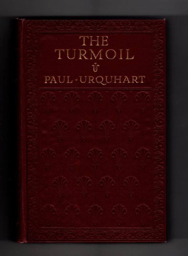 The Turmoil by Paul Urquhart (First Edition) Rare DJ Publisher's Copy