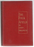 The Folk Afield by Eden Phillpotts (First Edition)